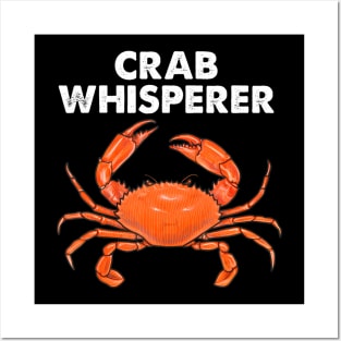 Cool Crab Whisperer Art For Crabbing Crab Fishing Posters and Art